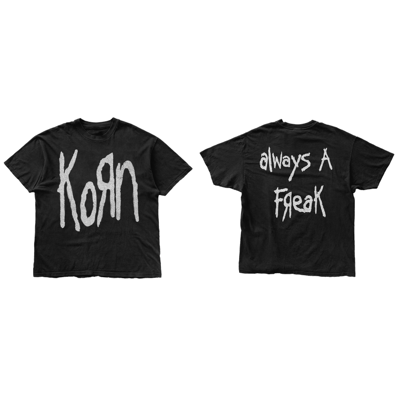 Always A Freak T-Shirt